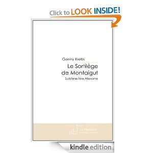   de Montaigut (French Edition) Genny Krebs  Kindle Store