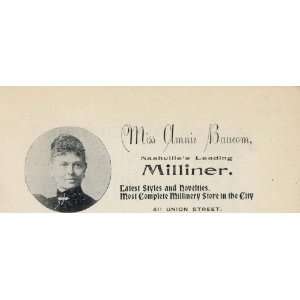 1897 ORIGINAL Ad Amnie Baucom Milliner Nashville Tenn.   Original 