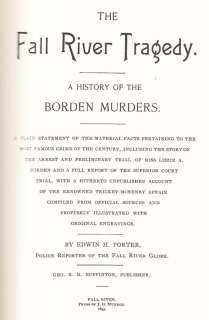 THE FALL RIVER TRAGEDY A HISTORY OF BORDEN MURDERS LIZZIE 4TH BOOK 