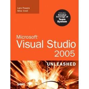   Microsoft Visual Studio 2005 Unleashed [Paperback] Lars Powers Books