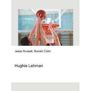 Hughie Lehman Ronald Cohn Jesse Russell  Books