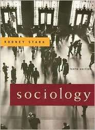 Sociology, (0495093440), Rodney Stark, Textbooks   