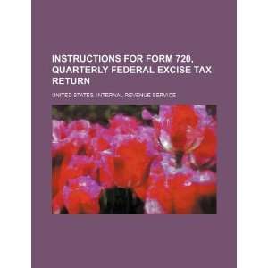  Instructions for Form 720, quarterly federal excise tax 