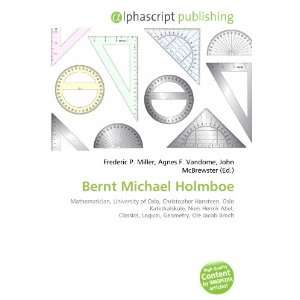  Bernt Michael Holmboe (9786133771611) Books