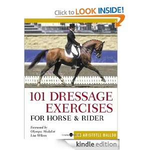 101 Dressage Exercises for Horse & Rider Jec Aristotle Ballou  