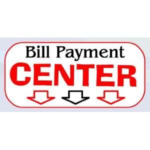  3x6 Vinyl Banner   Pay Bill Center 