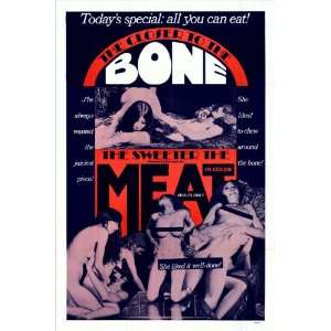 The Closer to the Bone, The Sweeter the Meat, Original Vintage Movie 