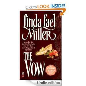 The Vow Linda Lael Miller  Kindle Store