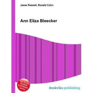  Ann Eliza Bleecker Ronald Cohn Jesse Russell Books