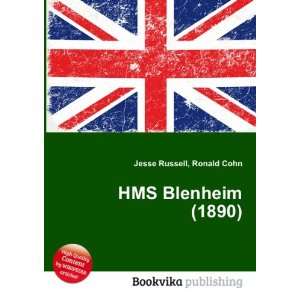 HMS Blenheim (1890) Ronald Cohn Jesse Russell  Books