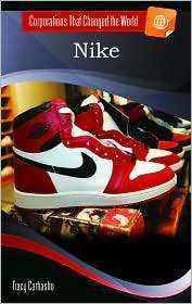 Nike, (1598843427), Tracy Carbasho, Textbooks   