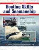   Boating Skills and Seamanship by U.S. Coast Guard 