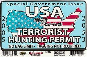 Bumper Sticker / Window Decal   U.S.A. TERRORIST HUNTING PERMIT  