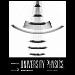 Essential University Physics, Volume 2 2ND Edition, Richard Wolfson 