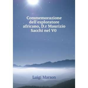   africano, D.r Maurizio Sacchi nel V0 . Luigi Marson Books