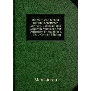   Fr. Malherbes. I. Teil . (German Edition) Max Lierau Books
