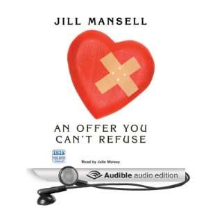  Refuse (Audible Audio Edition) Jill Mansell, Julie Maisey Books