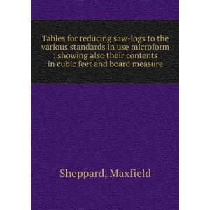   contents in cubic feet and board measure Maxfield Sheppard Books