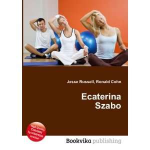  Ecaterina Szabo Ronald Cohn Jesse Russell Books