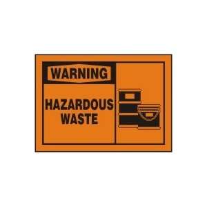  WARNING HAZARDOUS WASTE (W/GRAPHIC) Sign   7 x 10 .040 