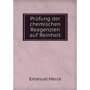   der chemischen Reagenzien auf Reinheit Emanuel Merck Books