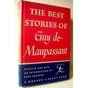  The Best Stories of Guy de Maupassant. Modern Library #98 Books