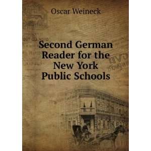   German Reader for the New York Public Schools Oscar Weineck Books
