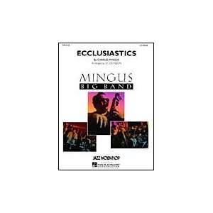  Ecclusiastics Charles Mingus/arr. Sy Johnson Sports 