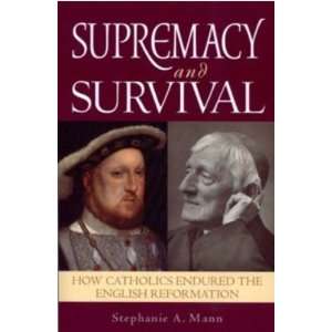  Supremacy and Survival (Stephanie Mann)   Paperback