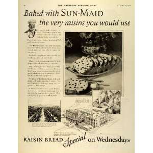  1925 Ad Sun Maid Raisin Plant Bakers Bread Vineyards 