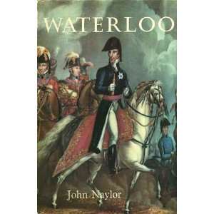  Waterloo John Naylor Books
