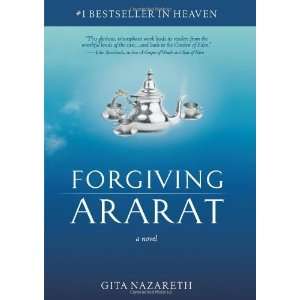  Forgiving Ararat [Paperback] Gita Nazareth Books