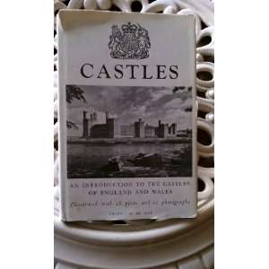   to the Castles of England and Wales B. H. St. ONeil Books
