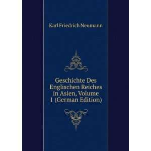  in Asien, Volume 1 (German Edition) Karl Friedrich Neumann Books