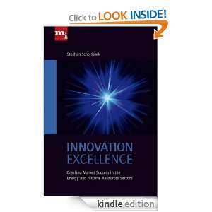 Innovation Excellence Creating Market Success in the Energy and 