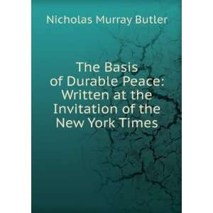   at the Invitation of the New York Times Nicholas Murray Butler Books