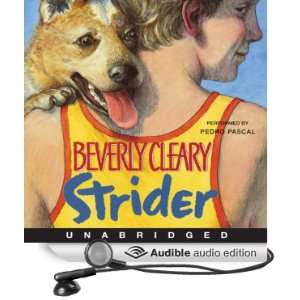  Strider (Audible Audio Edition) Beverly Cleary, Pedro 