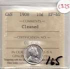Canada 1908 10 Cents ICCS Graded EF 40 Cleaned C325