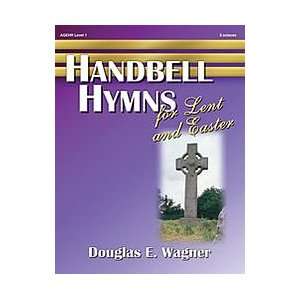  Handbell Hymns for Lent and Easter Musical Instruments