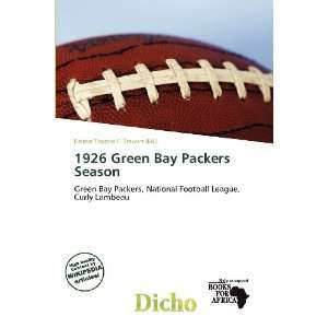   Bay Packers Season (9786136505466) Delmar Thomas C. Stawart Books