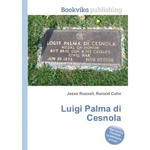  Luigi Palma di Cesnola Ronald Cohn Jesse Russell Books