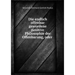   Oder Entstehungsgeschichte . Heinrich Eberhard Gottlieb Paulus Books