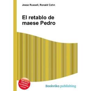    El retablo de maese Pedro Ronald Cohn Jesse Russell Books