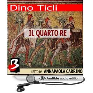   King] (Audible Audio Edition) Dino Ticli, Anna Paola Carrino Books