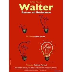  Walter Retour en Resistance Poster Movie French 11x17 