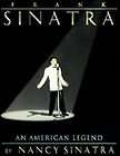 Frank Sinatra An American Legend by Nancy Sinatra (1995, Other, Mixed 