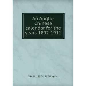   calendar for the years 1892 1911 G M. H. 1850 1917 Playfair Books