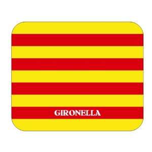  Catalunya (Catalonia), Gironella Mouse Pad Everything 