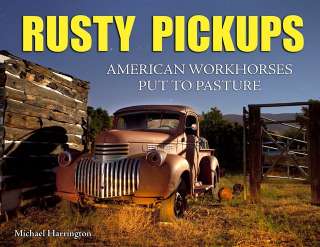 Rusty Pickups CHEVY FORD RANCHERO BUICK DODGE FARM BOOK  