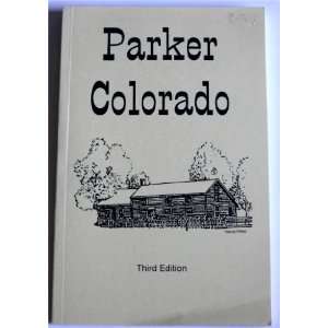  Parker Colorado Ruth L. Miller Books